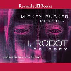 To Obey Audiobook, by Mickey Zucker Reichert