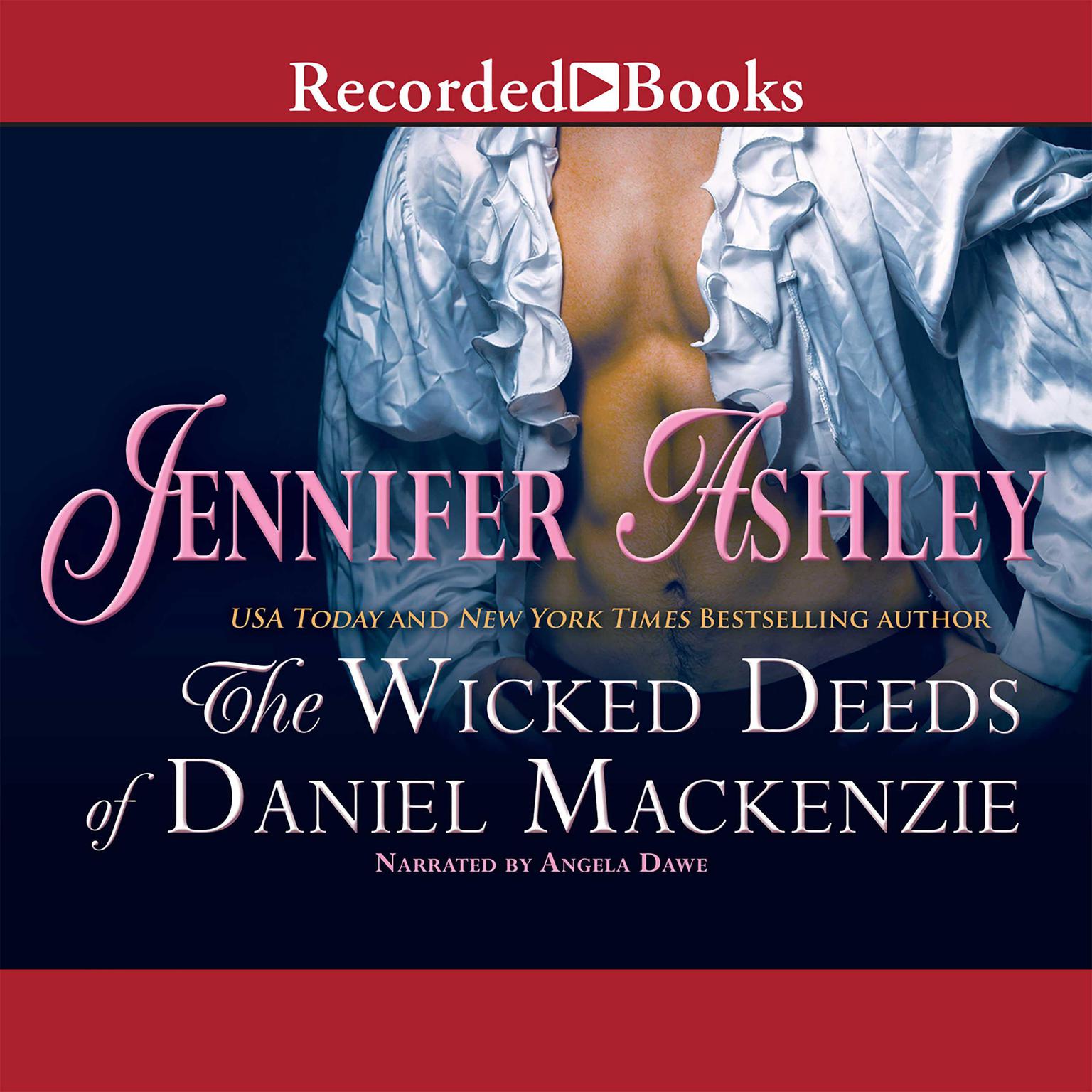 The Wicked Deeds of Daniel Mackenzie Audiobook, by Jennifer Ashley