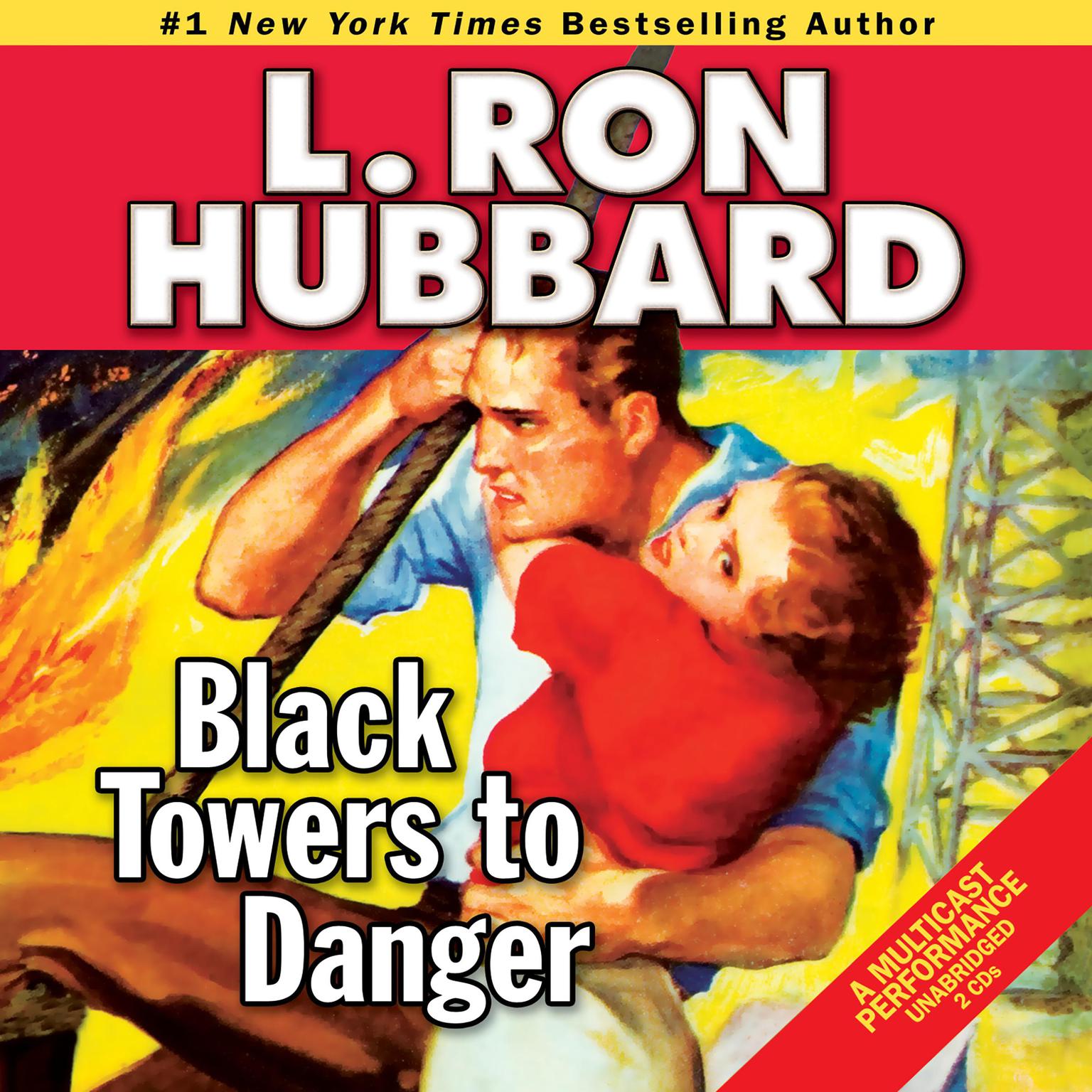 Black Towers to Danger Audiobook, by L. Ron Hubbard