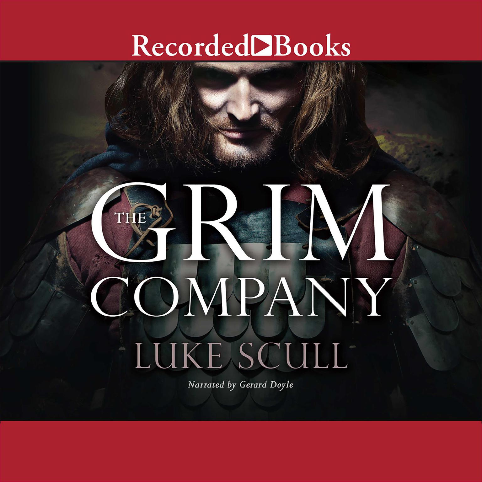 The Grim Company Audiobook, by Luke Scull