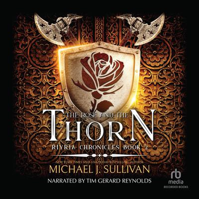 The Rose and the Thorn Audiobook, by 