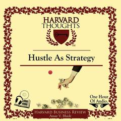 Hustle as Strategy Audiobook, by Amar Bhidé