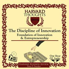 The Discipline of Innovation Audiobook, by Peter F. Drucker