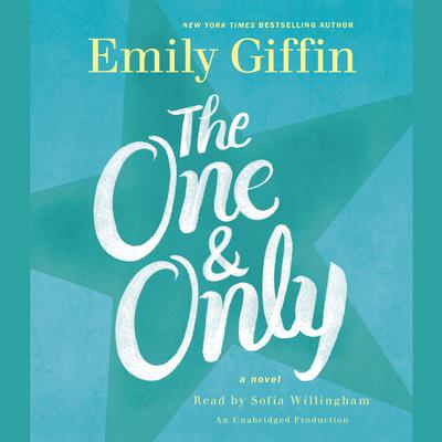 The One & Only: A Novel Audiobook, by 