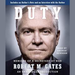 Duty: Memoirs of a Secretary at War Audiobook, by Robert M. Gates