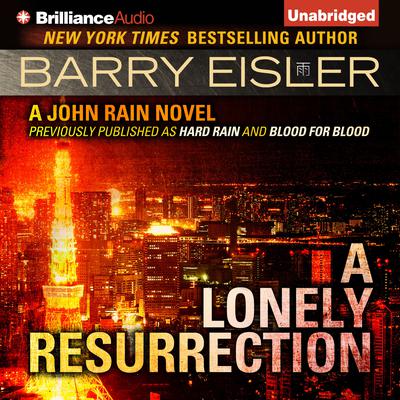 A Lonely Resurrection Audiobook, by Barry Eisler