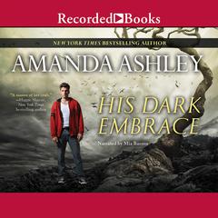 His Dark Embrace Audiobook, by Amanda Ashley