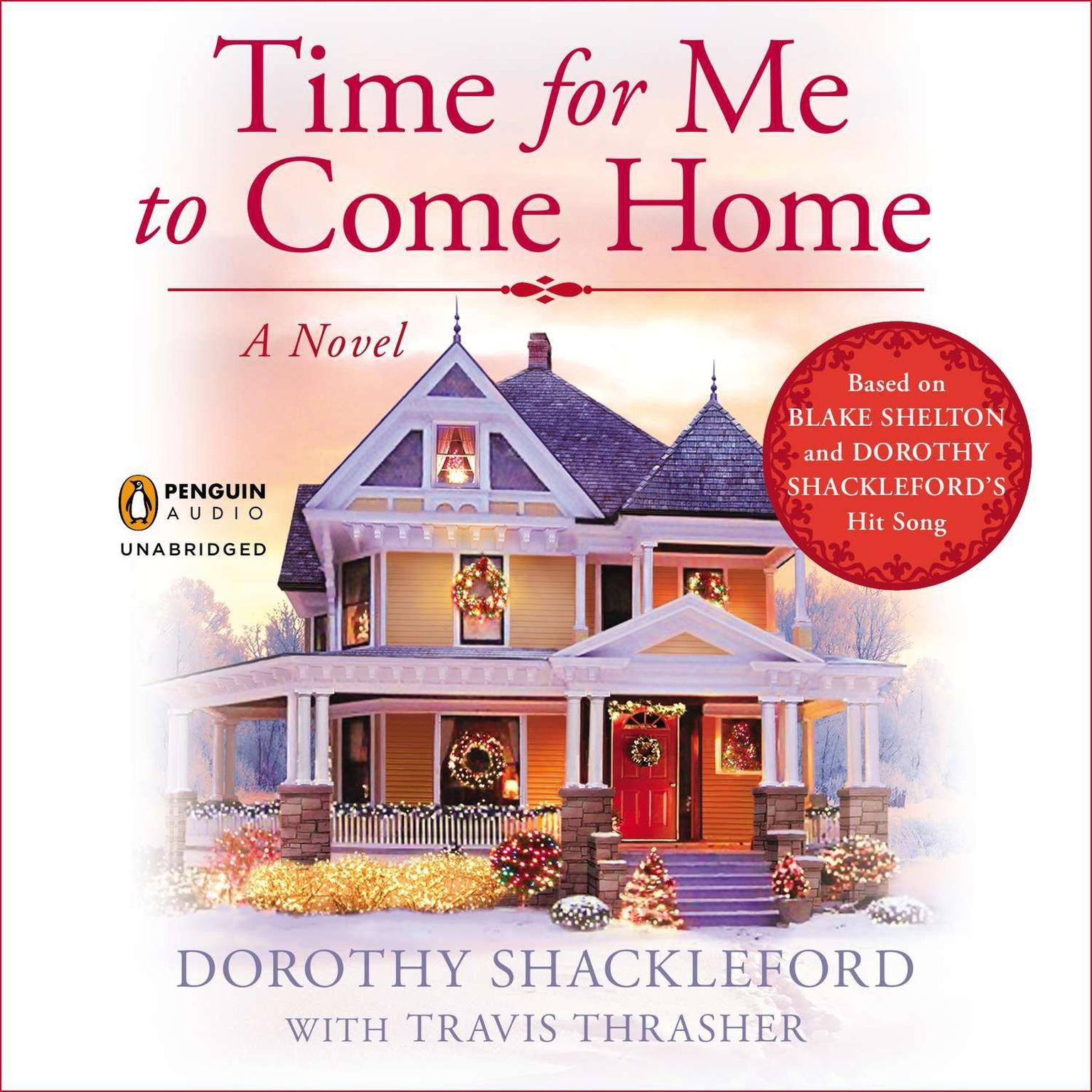 Time for Me to Come Home Audiobook, by Dorothy Shackleford