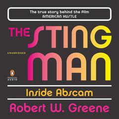 The Sting Man: Inside Abscam Audiobook, by Robert W. Greene