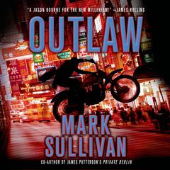 Outlaw: A Robin Monarch Novel Audiobook, by Mark Sullivan