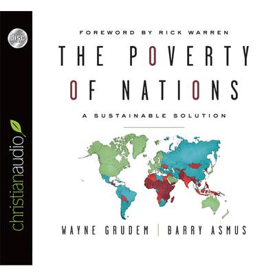 Poverty of Nations: A Sustainable Solutions Audiobook, by Wayne Grudem