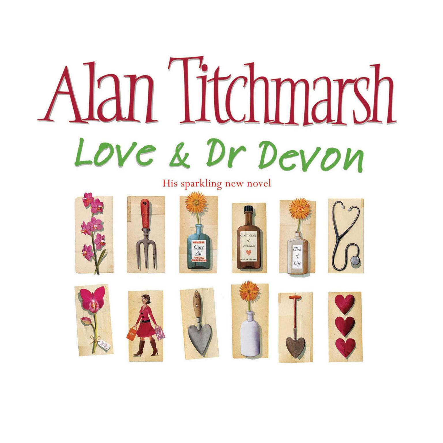 Love and Dr Devon (Abridged) Audiobook, by Alan Titchmarsh