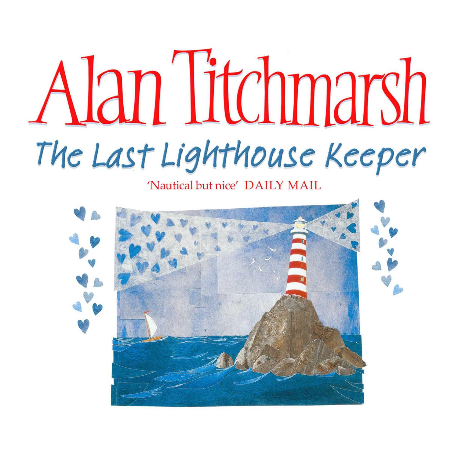 The Last Lighthouse Keeper Audiobook, by Alan Titchmarsh