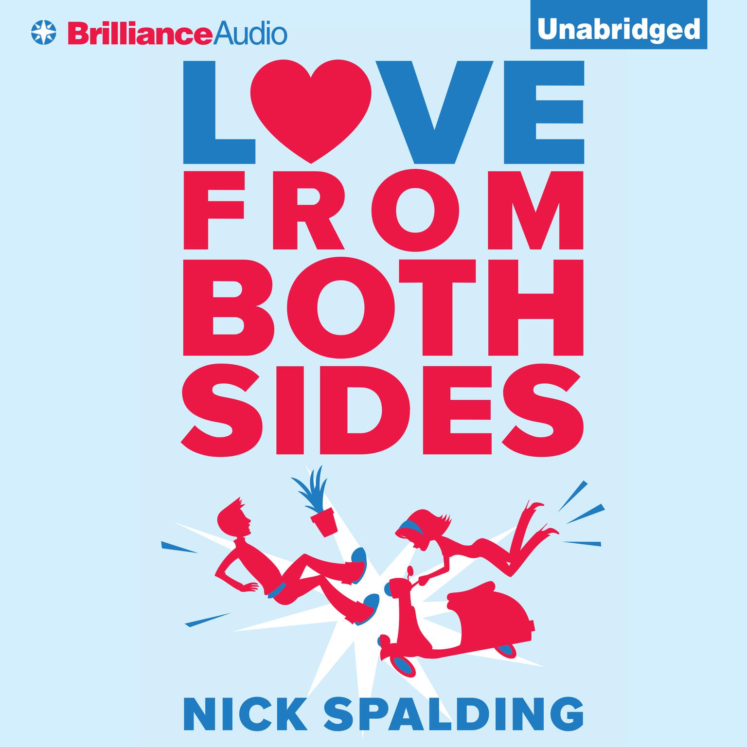 Love...From Both Sides Audiobook, by Nick Spalding