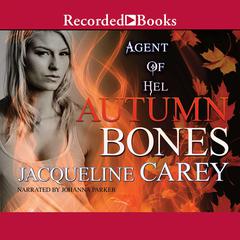 Autumn Bones Audiobook, by 