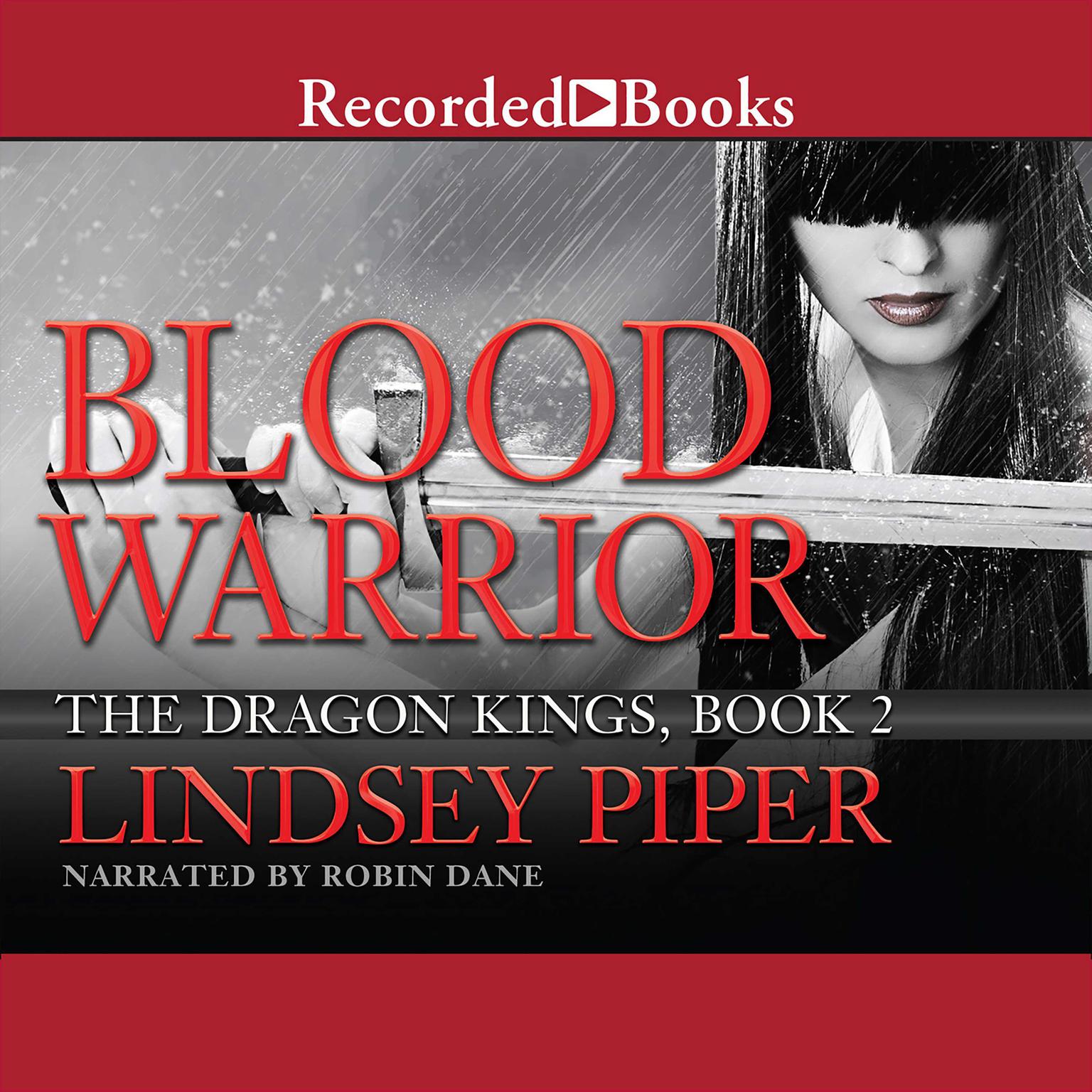 Blood Warrior Audiobook, by Lindsey Piper