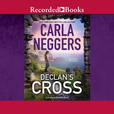 Declan’s Cross Audiobook, by Carla Neggers