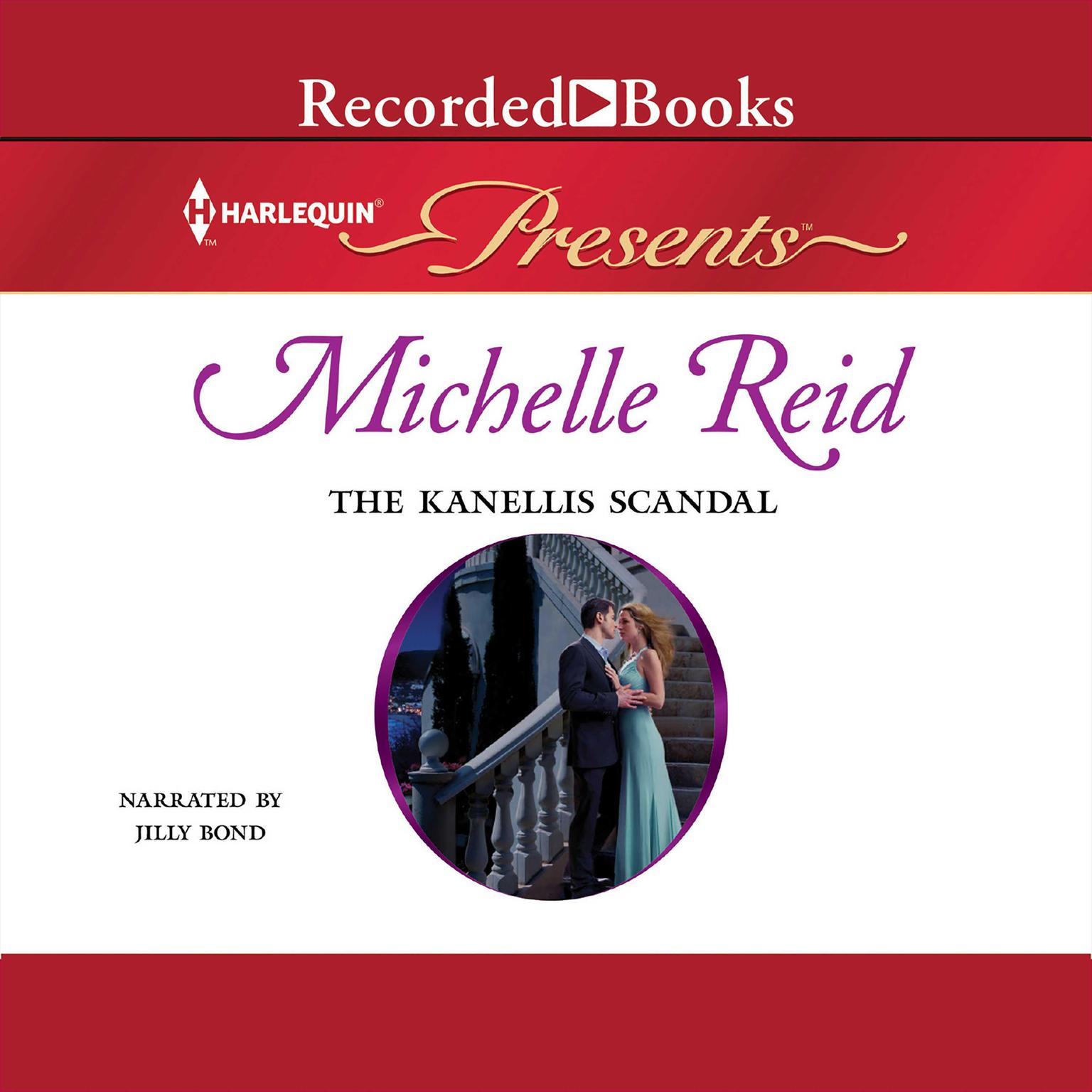 The Kanellis Scandal Audiobook, by Michelle Reid