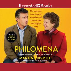 Philomena: A Mother, Her Son, and a Fifty-Year Search Audiobook, by Martin Sixsmith