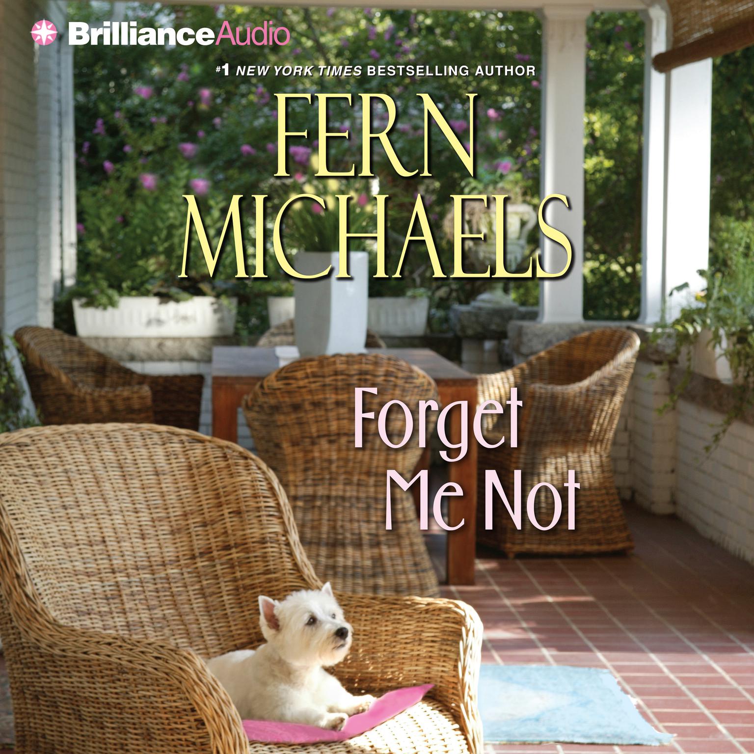 Forget Me Not (Abridged) Audiobook, by Fern Michaels