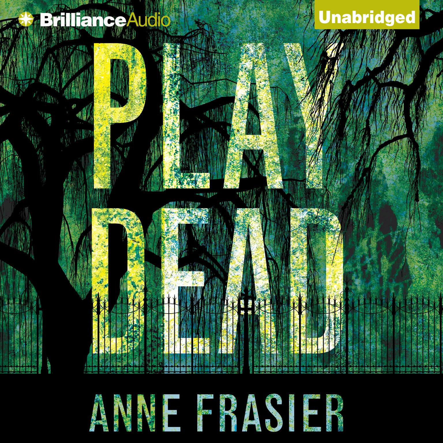 Play Dead Audiobook, by Anne Frasier
