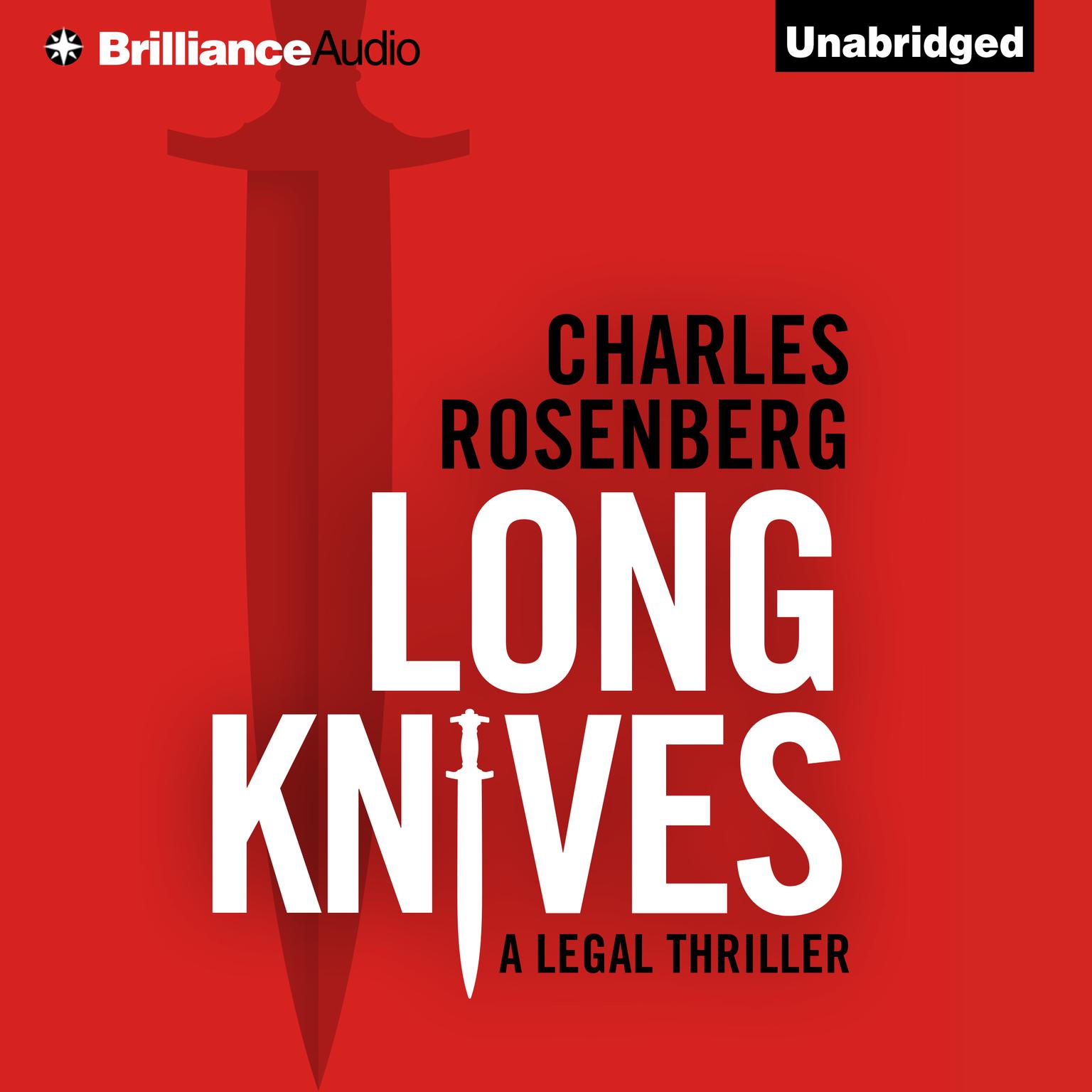 Long Knives Audiobook, by Charles Rosenberg