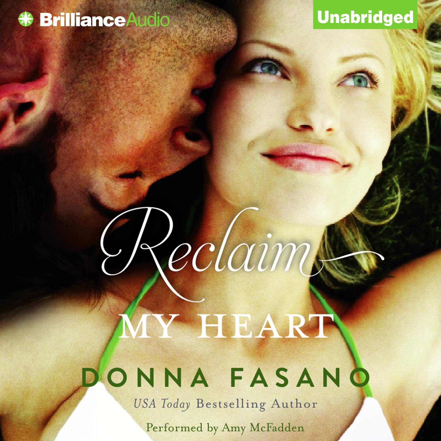 Reclaim My Heart Audiobook, by Donna Fasano