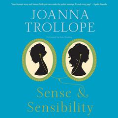 Sense & Sensibility Audiobook, by Joanna Trollope