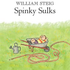 Spinky Sulks Audiobook, by William Steig