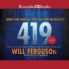419 Audiobook, by Will Ferguson