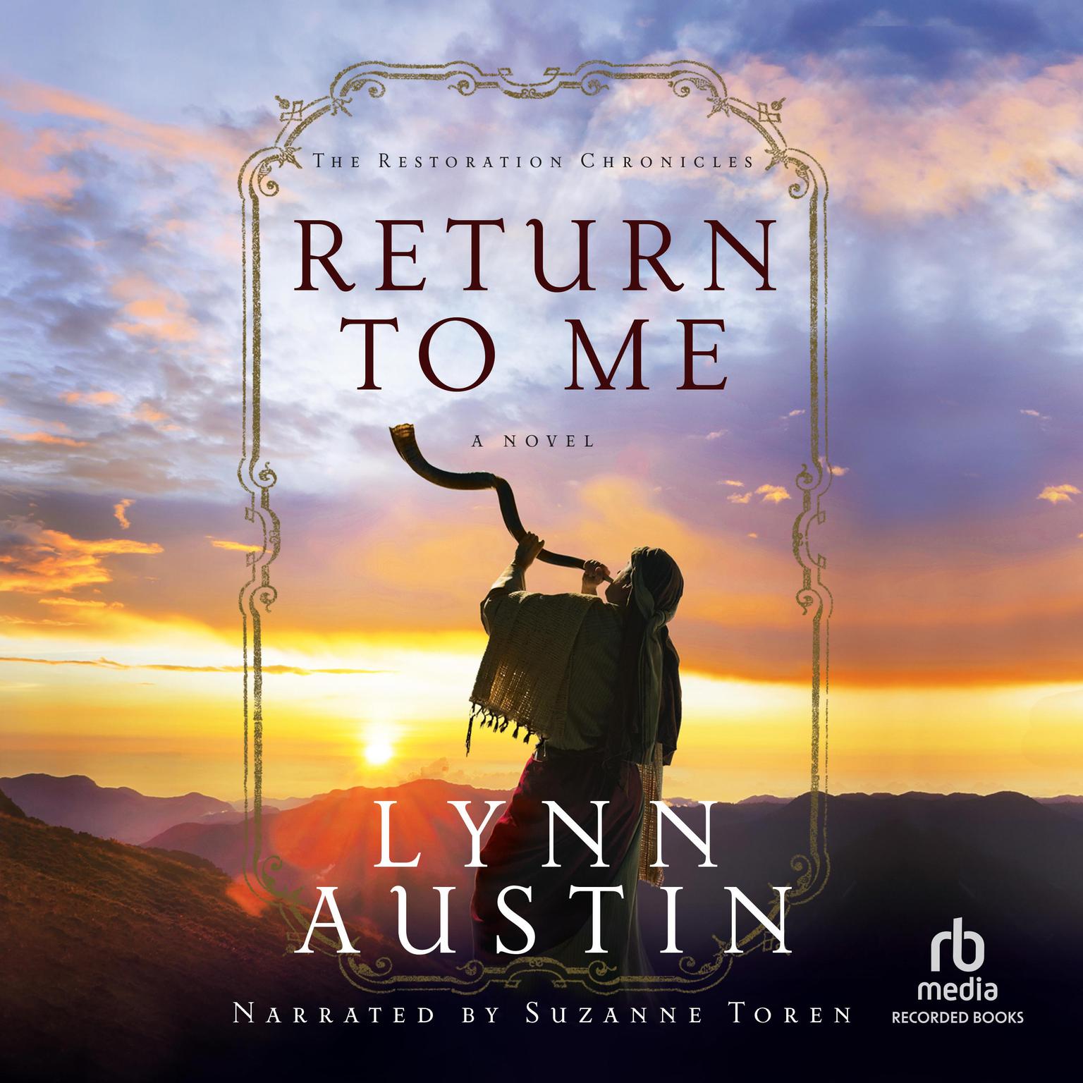 Return to Me Audiobook, by Lynn Austin
