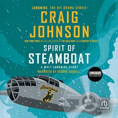 Spirit of Steamboat Audiobook, by 