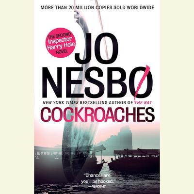 Cockroaches: The Second Inspector Harry Hole Novel Audiobook, by Jo Nesbø