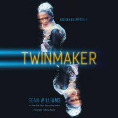 Twinmaker Audiobook, by Sean Williams