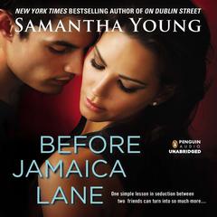 Before Jamaica Lane Audiobook, by Samantha Young