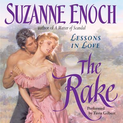 The Rake: Lessons in Love Audiobook, by Suzanne Enoch
