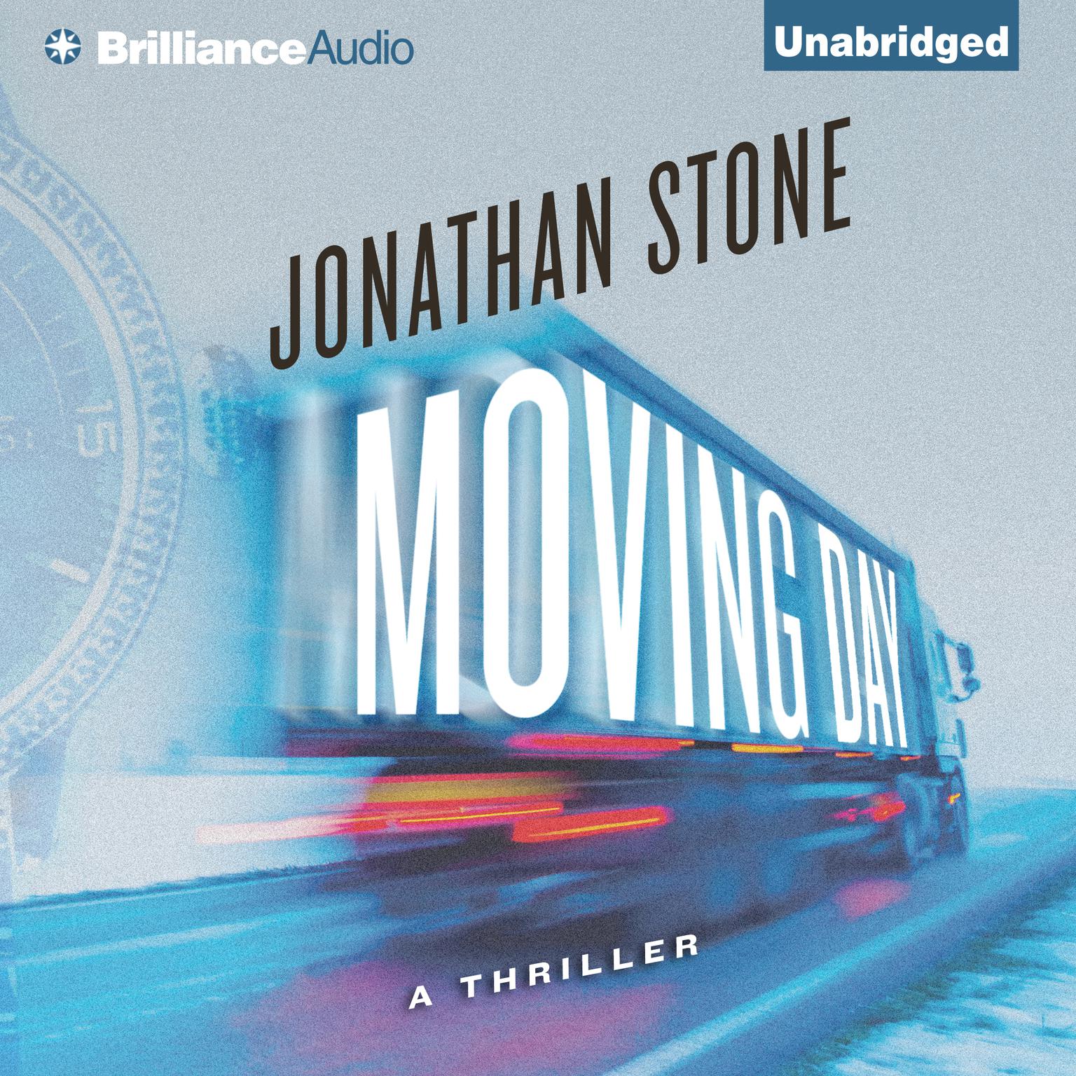 Moving Day: A Thriller Audiobook, by Jonathan Stone