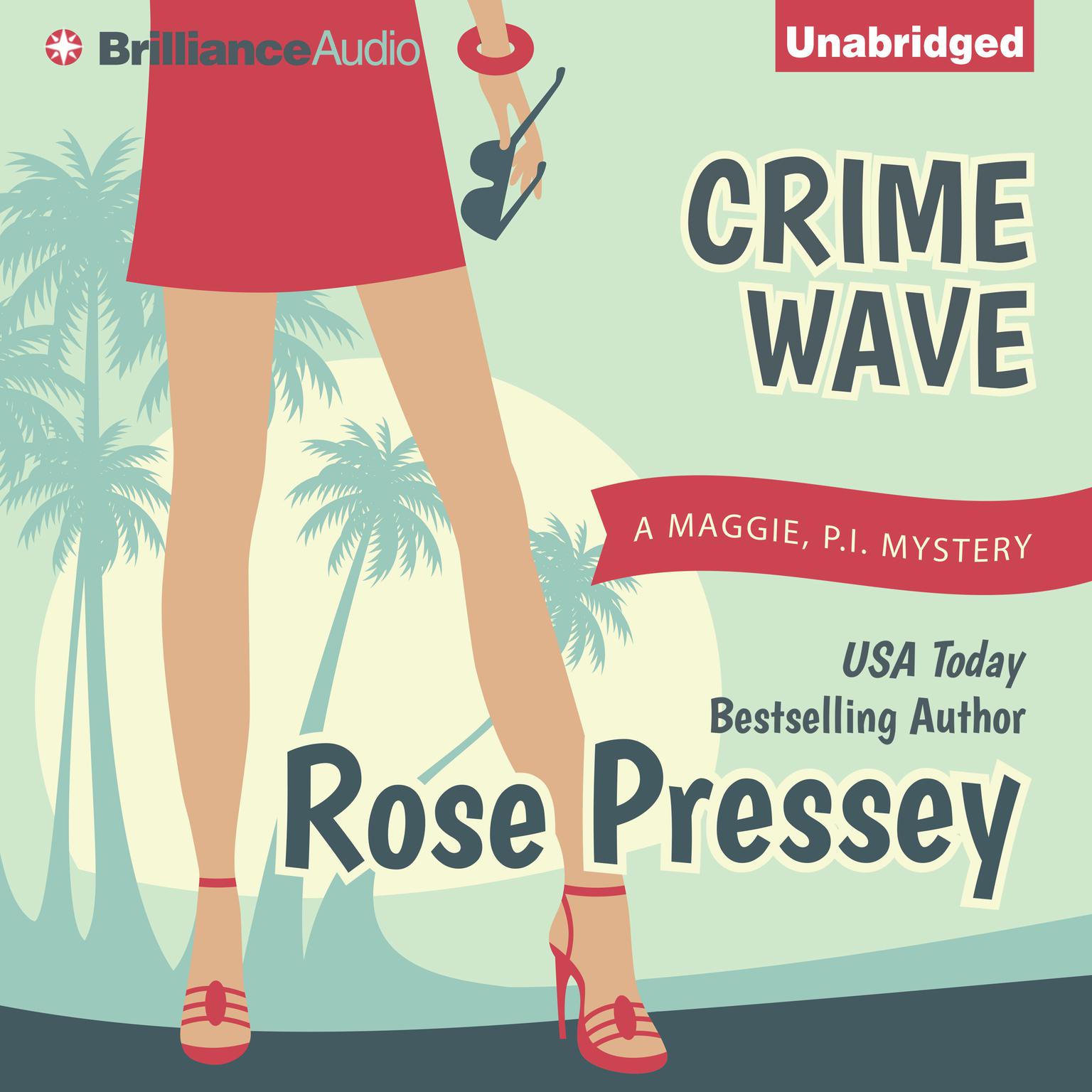 Crime Wave Audiobook, by Rose Pressey