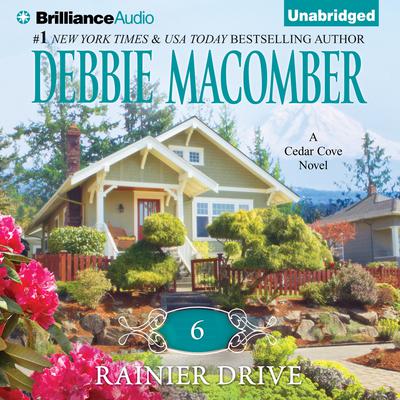 6 Rainier Drive Audiobook, by Debbie Macomber