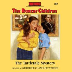 The Tattletale Mystery Audiobook, by Gertrude Chandler Warner