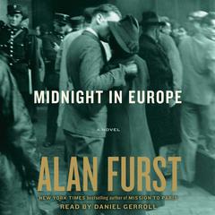 Midnight in Europe Audiobook, by Alan Furst