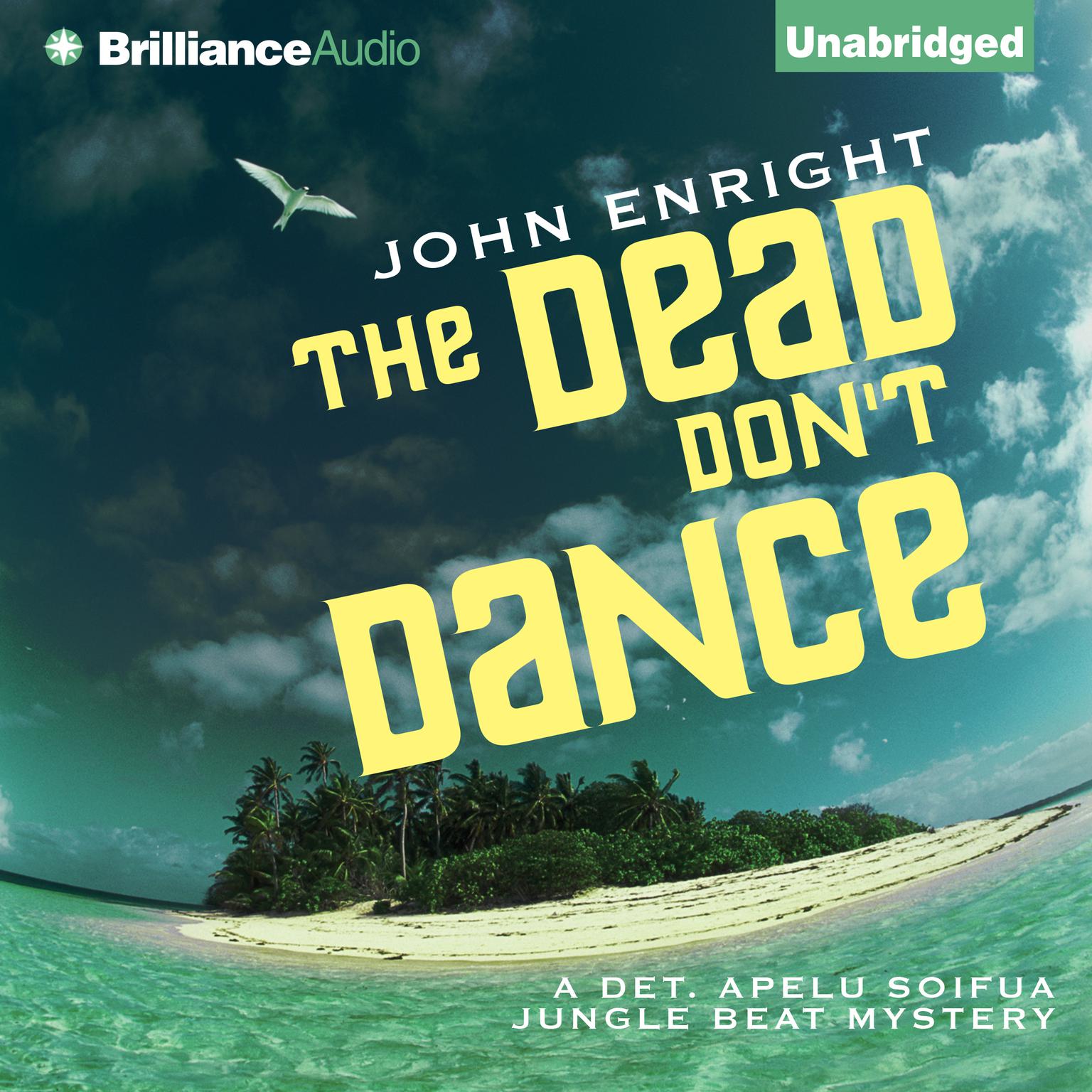 The Dead Dont Dance Audiobook, by John Enright
