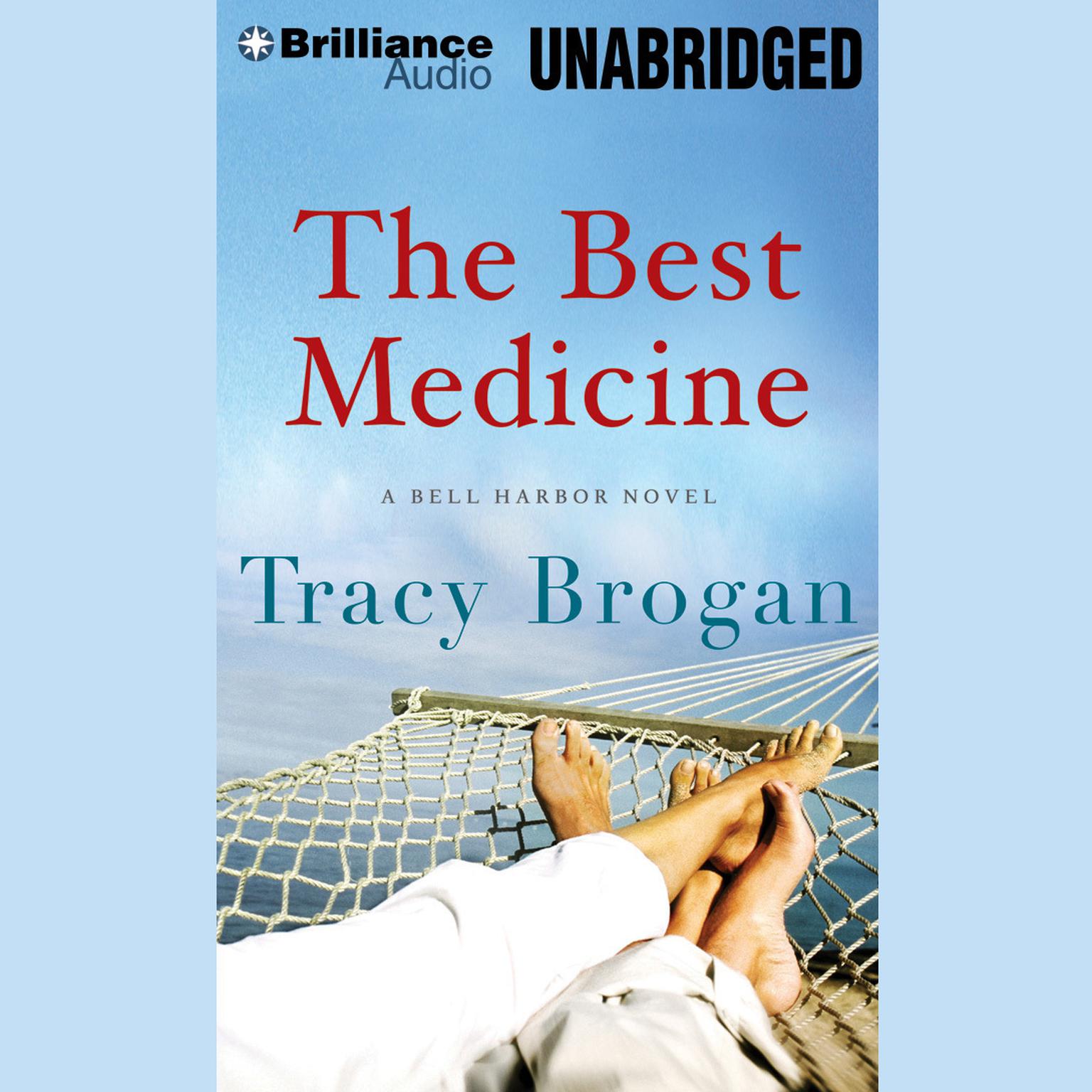 The Best Medicine Audiobook, by Tracy Brogan