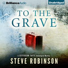 To The Grave Audiobook, by Steve Robinson