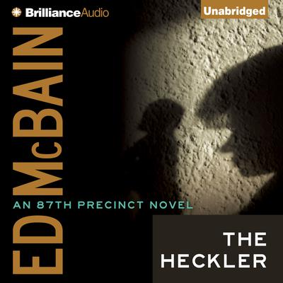 The Heckler Audiobook, by Ed McBain
