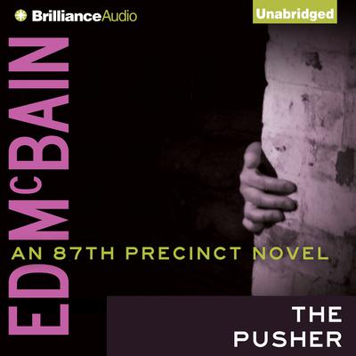 The Pusher Audiobook, by Ed McBain