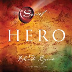 Hero Audiobook, by Rhonda Byrne