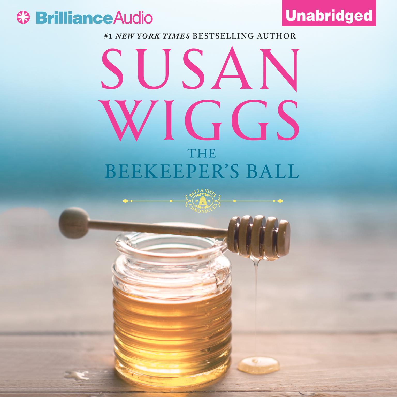 The Beekeeper’s Ball Audiobook, by Susan Wiggs