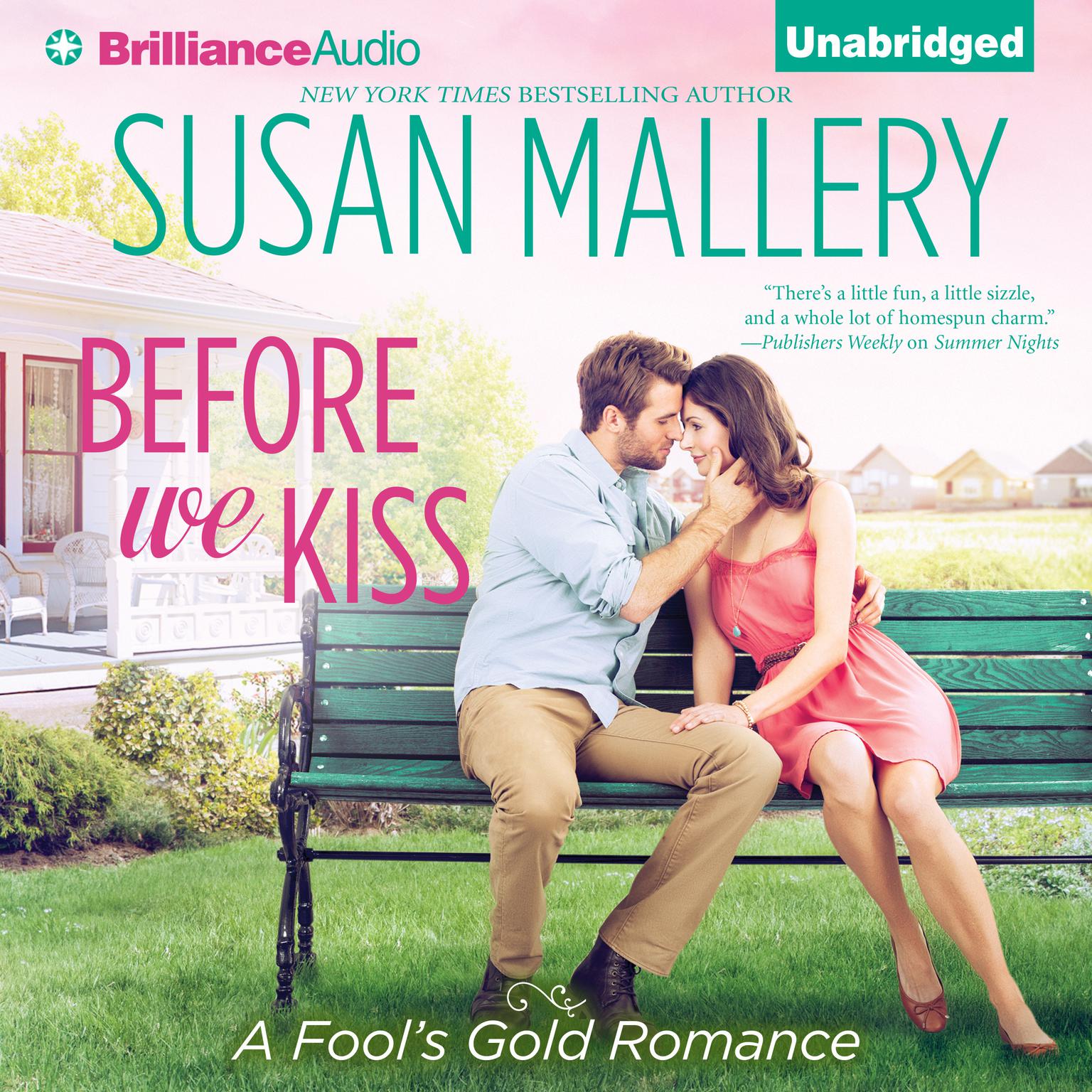 Before We Kiss Audiobook, by Susan Mallery