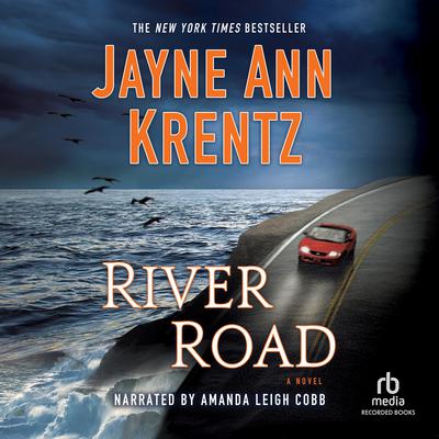 River Road: A Novel Audiobook, by Jayne Ann Krentz